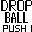 Drop Ball